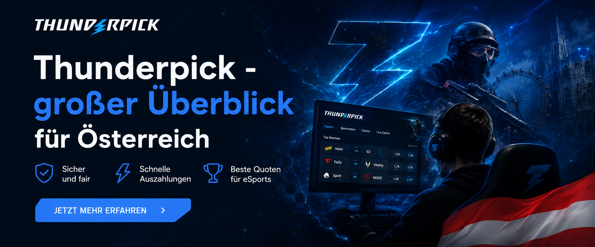 Ist es für Österreicher sicher, sich 2026 für Thunderpick zu entscheiden, um auf E-Sport zu wetten?